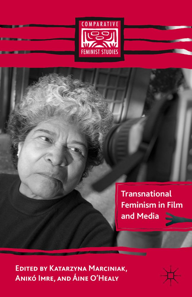 Transnational Feminism in Film and Media: A Comprehensive Study