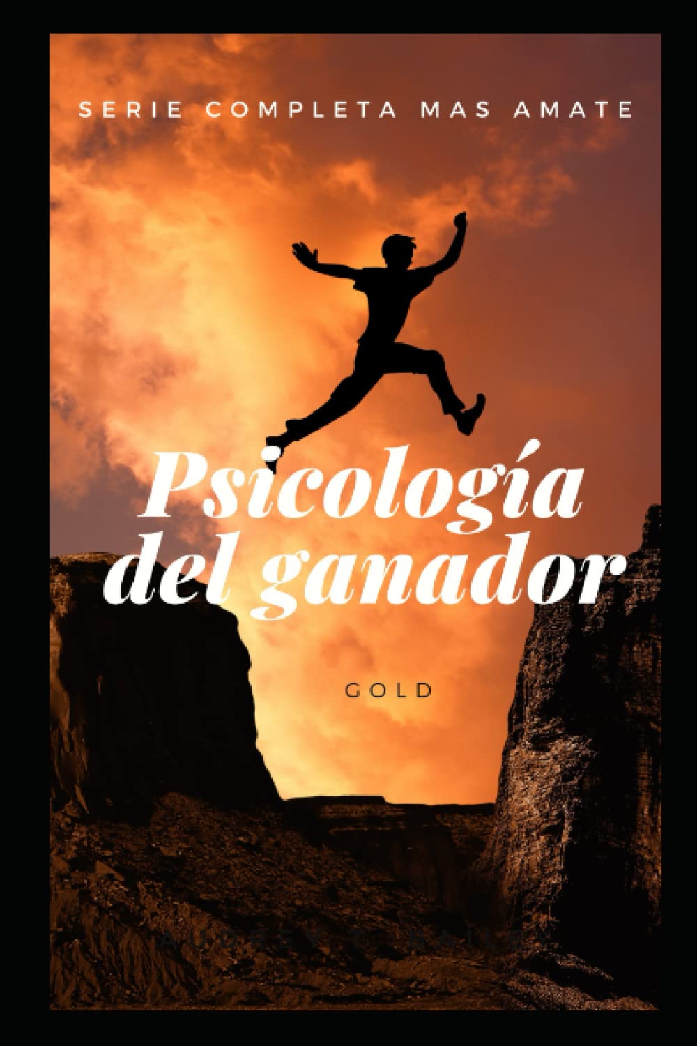 Psicologia del ganador: Serie completa mas amate para el exito