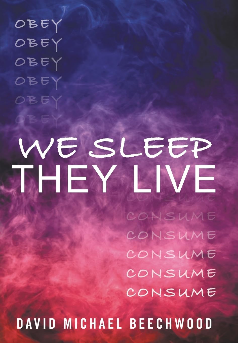 We Sleep They Live: A Unique Exploration of Dreams and Reality