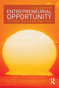 Entrepreneurial Opportunity: The Right Place at the Right Time Review