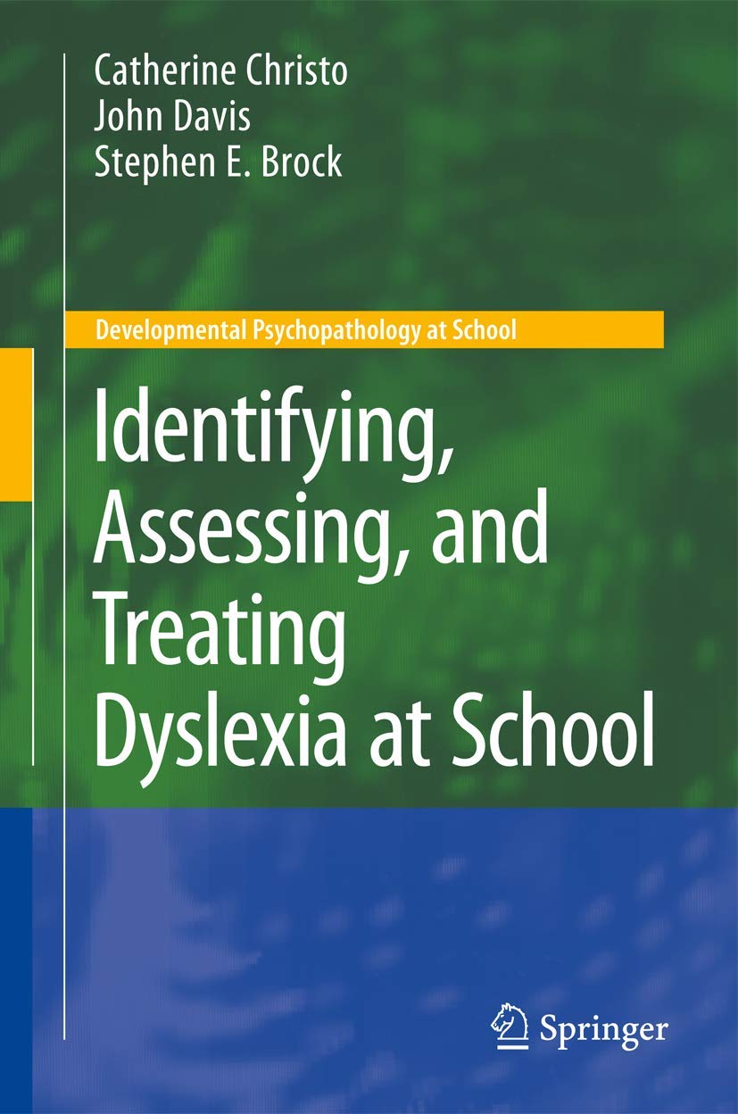 Identifying and Treating Dyslexia at School: A Comprehensive Guide