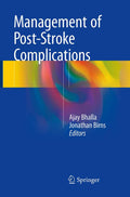 Management of Post-Stroke Complications - Practical Clinical