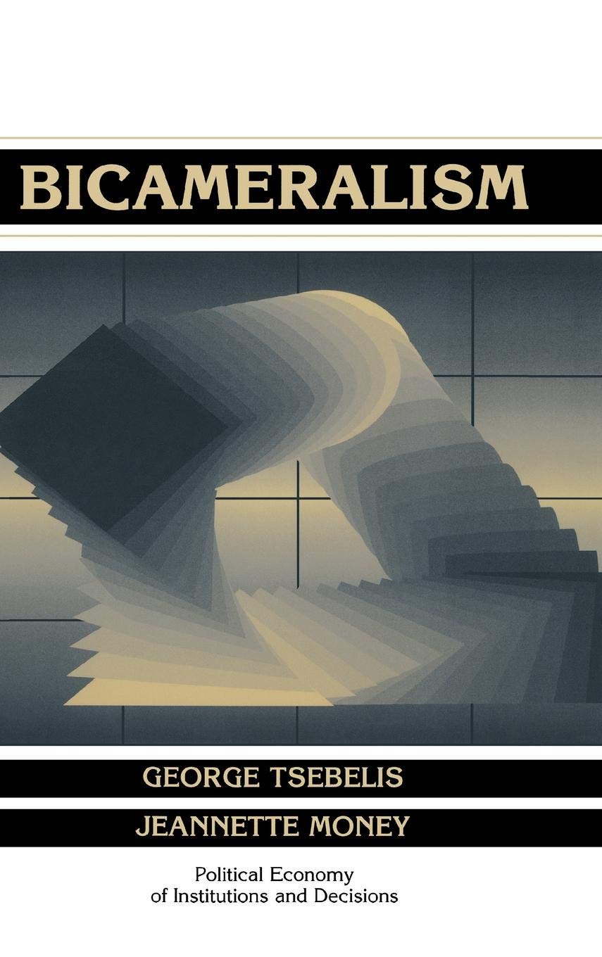 Bicameralism in Political Economy of Institutions and Decisions