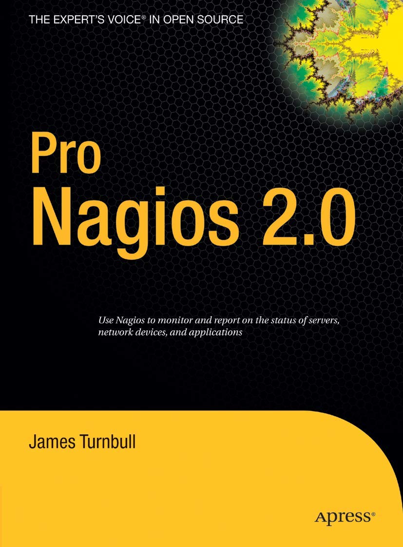 Pro Nagios 2.0 Review: Expert Insights into Open Source Monitoring