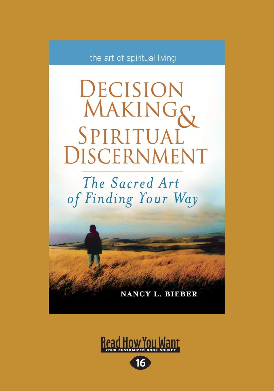 Decision Making & Spiritual Discernment: A Guide to Finding Your Way