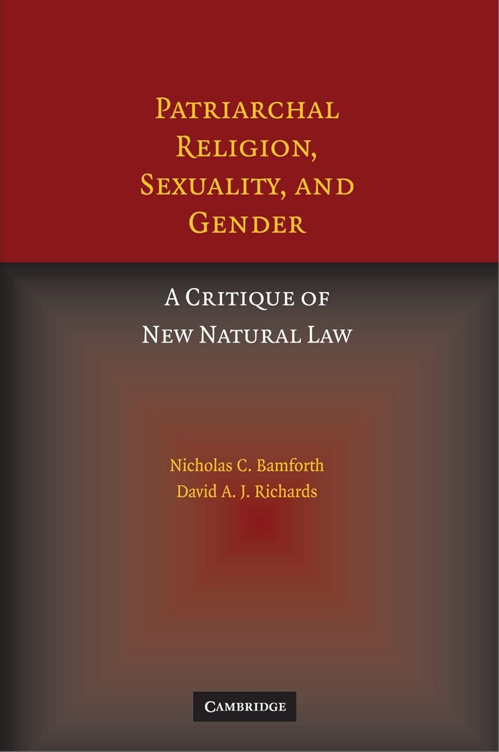 Critique of New Natural Law on Religion, Sexuality, and Gender