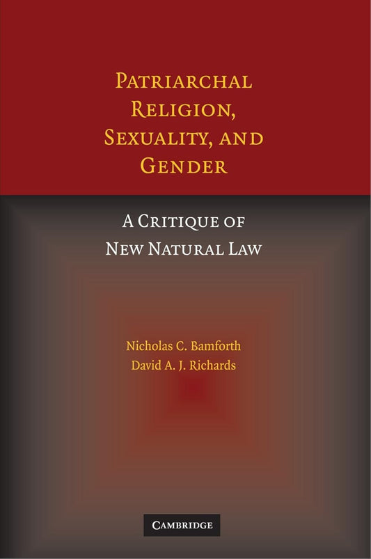 Critique of New Natural Law on Religion, Sexuality, and Gender