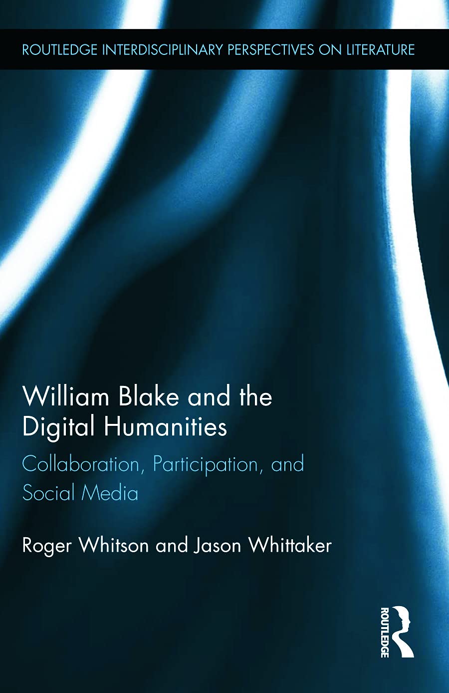 William Blake and the Digital Humanities: A New Perspective