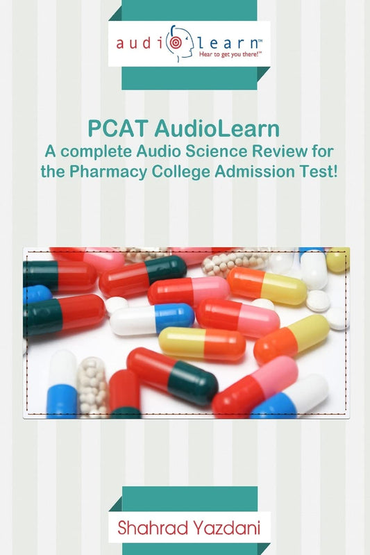 PCAT AudioLearn Complete Science Review for the PCAT Exam