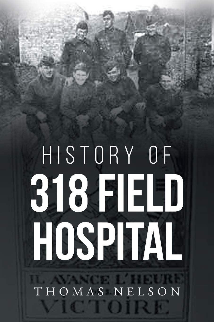 History of 318 Field Hospital: A Comprehensive Insight