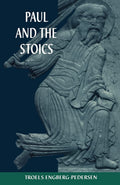 Paul and the Stoics - Reading Paul through Stoic Ethics