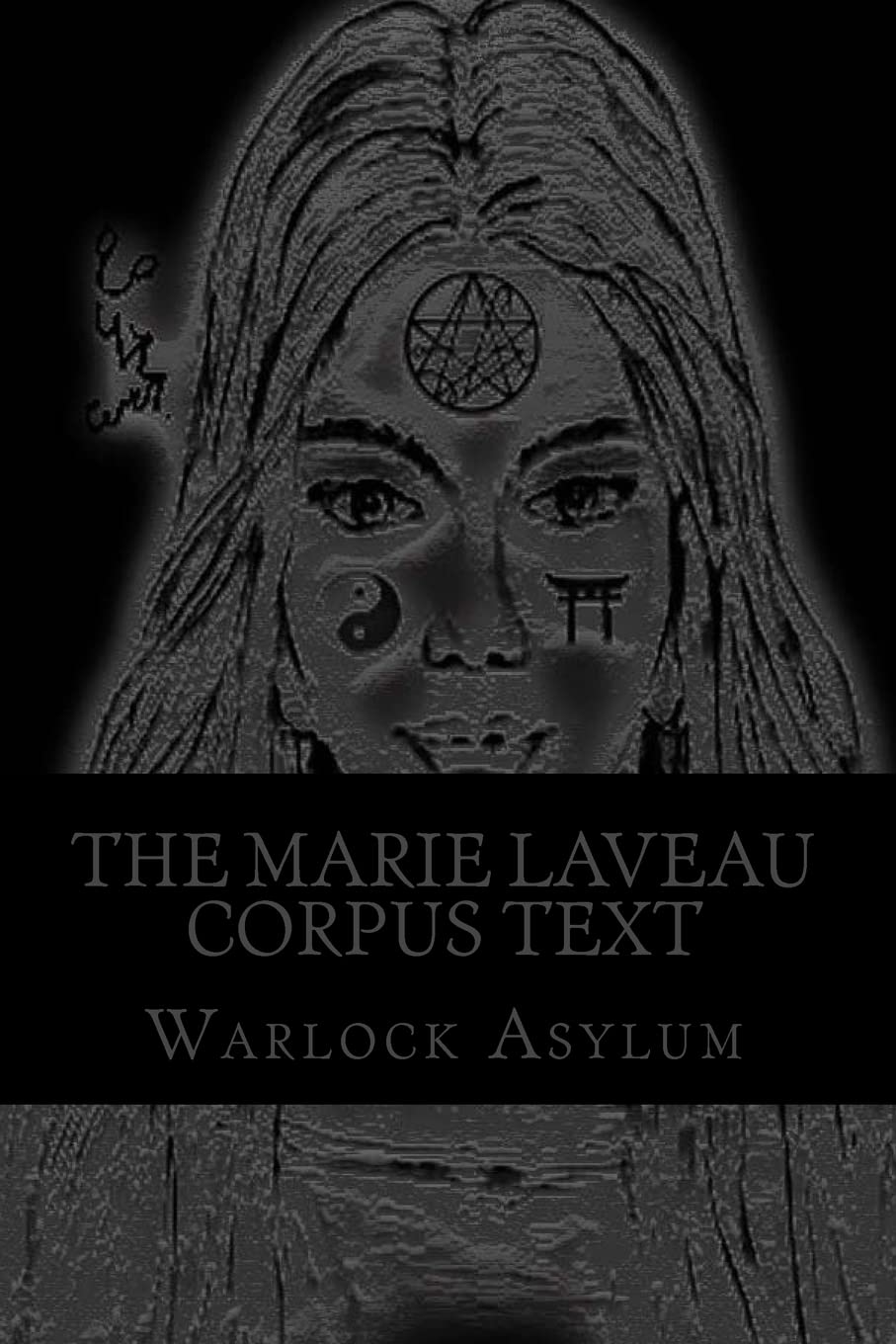 The Marie Laveau Corpus Text: Magical Arts of Ninzuwu Exploration