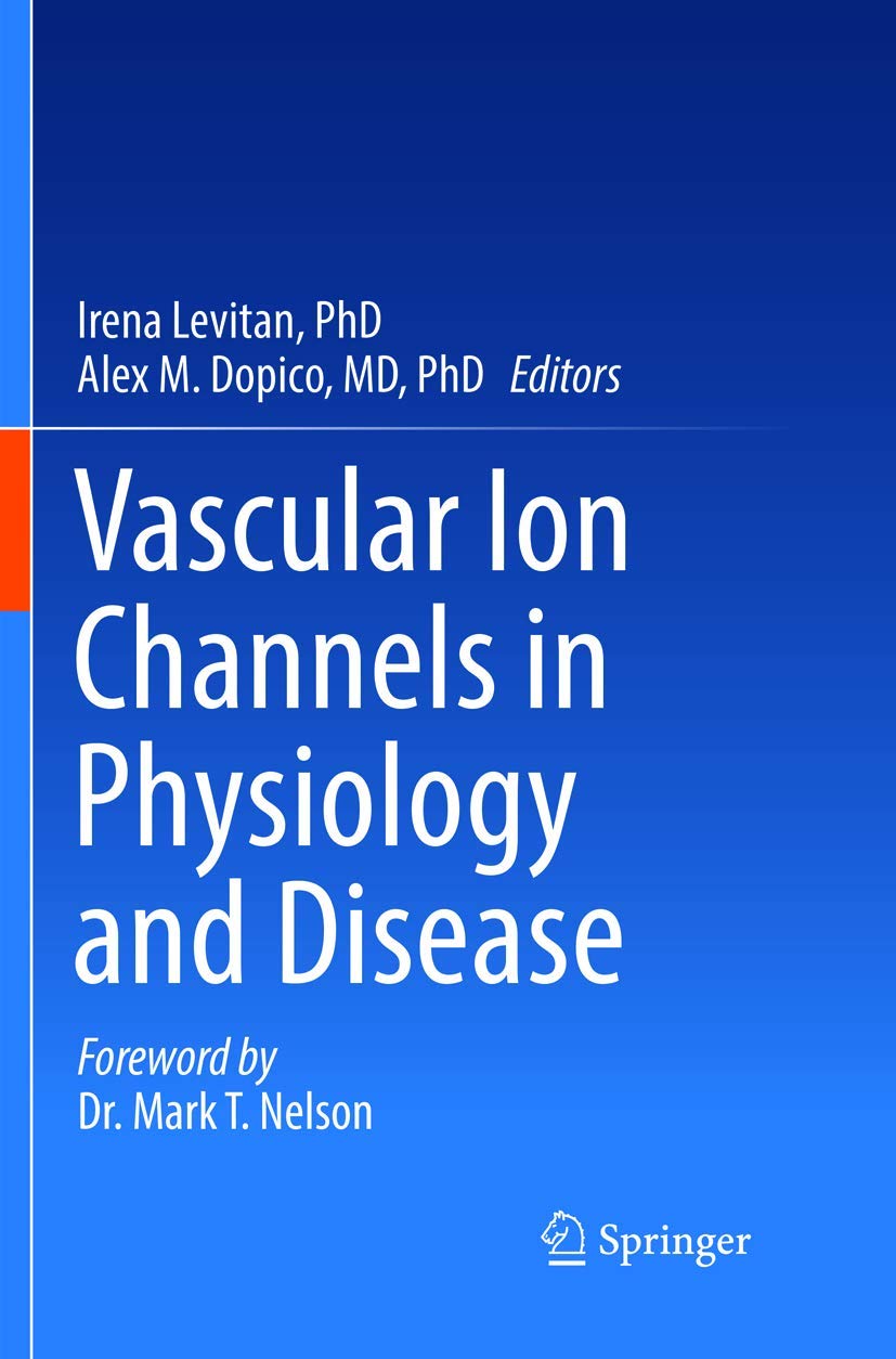 Vascular Ion Channels in Physiology and Disease: A Comprehensive Guide