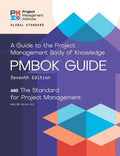 A Guide to the PMBOK Guide Seventh Edition and The Standard