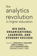 The Analytics Revolution in Higher Education - Practical
