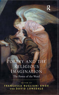 Poetry and the Religious Imagination: Exploring the Power of the Word