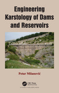 Engineering Karstology of Dams and Reservoirs: A Comprehensive Guide