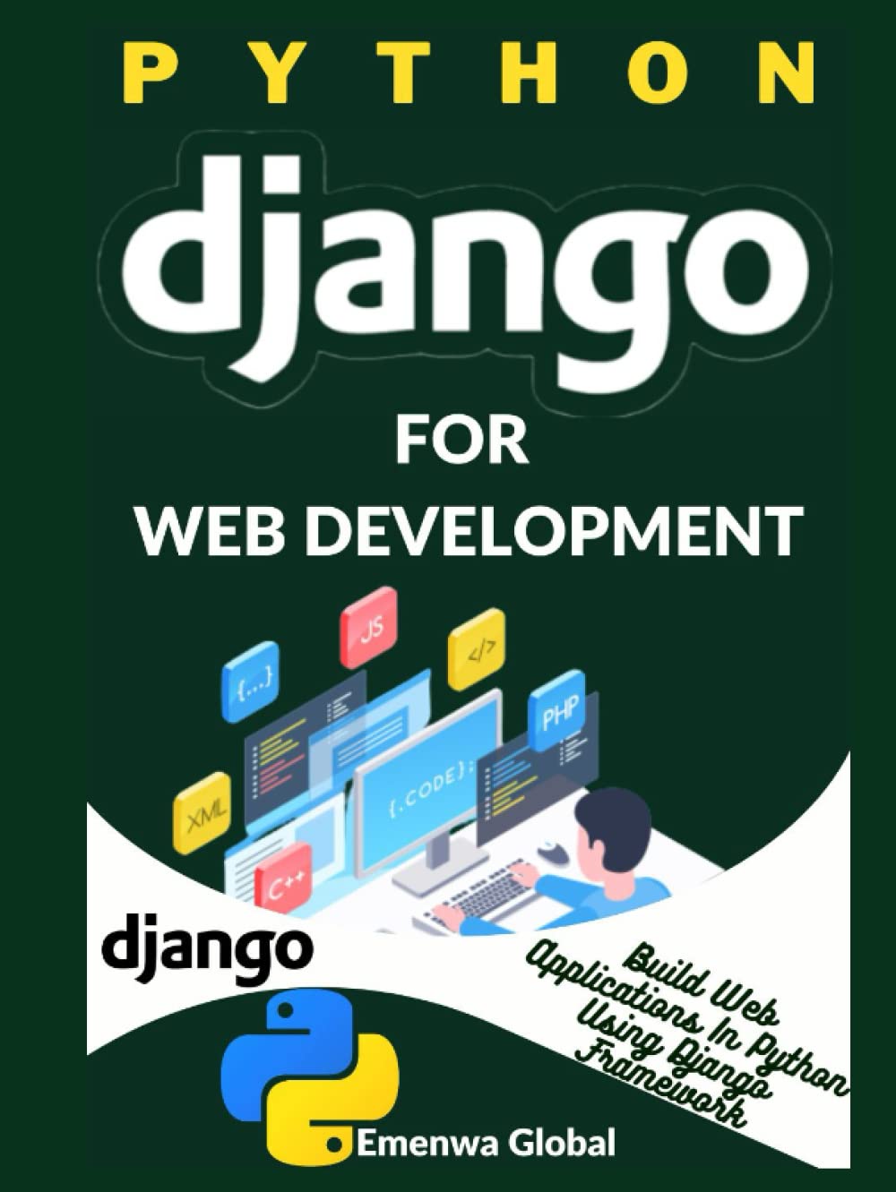 Django Python for Web Development: Build Web Applications Easily
