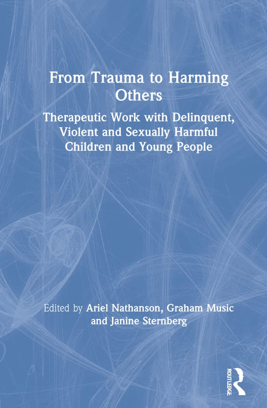 From Trauma to Harming Others: Understanding the Cycle of Pain
