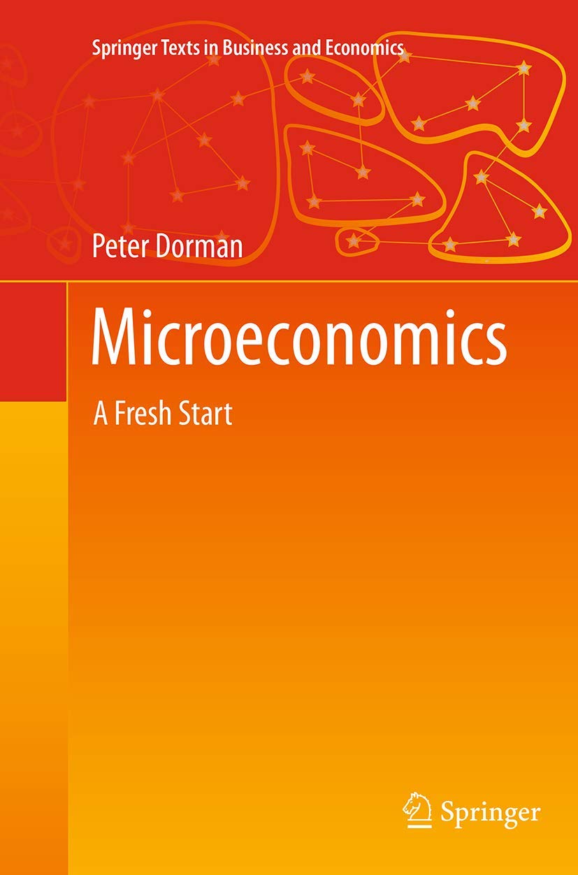 Microeconomics: A Fresh Start for Understanding Economic Principles