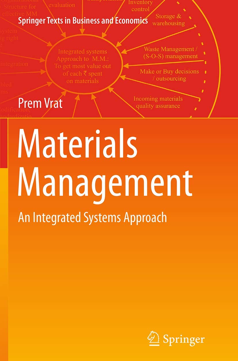 Materials Management: An Integrated Systems Approach Review