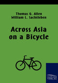 Across Asia on a Bicycle: An Adventurous Journey Through Cultures