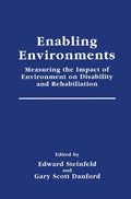 Enabling Environments: Measuring the Impact of Environment on
