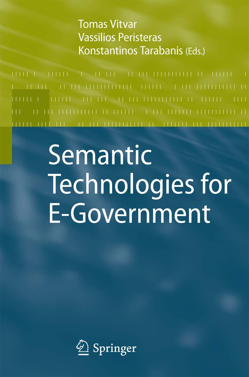 Semantic Technologies for E-Government: A Comprehensive Guide