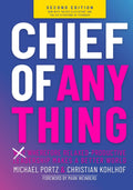 CHIEF OF ANYTHING: (Why) Wherefore relaxed-productive leadership makes