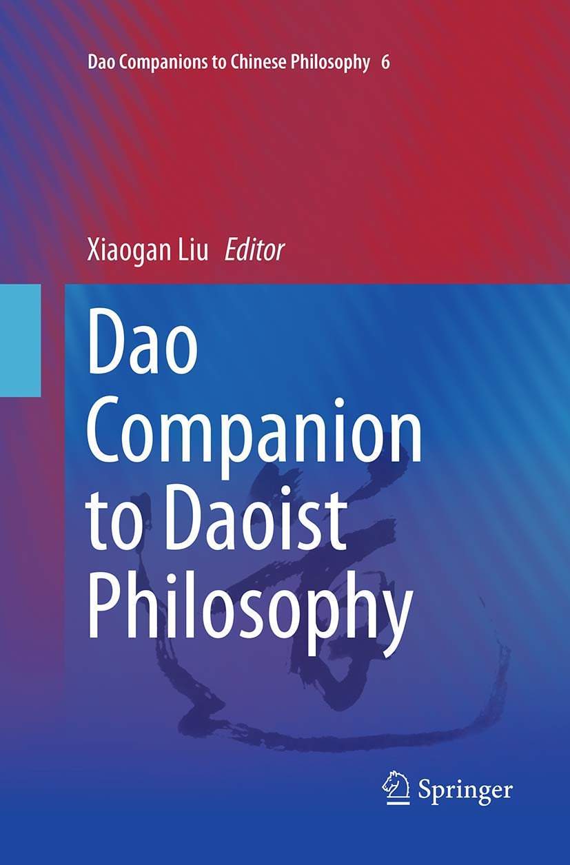 Dao Companion to Daoist Philosophy: A Comprehensive Guide