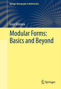 Modular Forms: Basics and Beyond - Advanced Text for Researchers