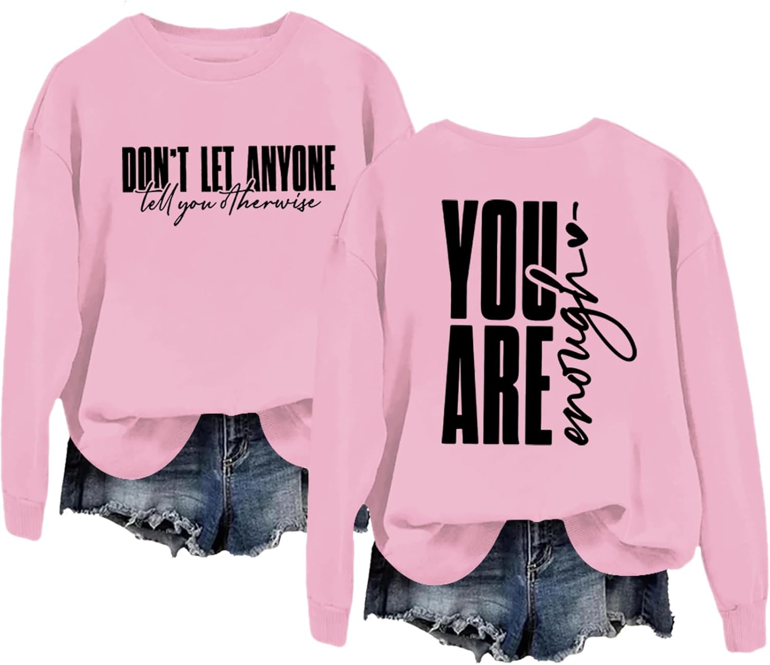 You Are Enough Mental Health Sweatshirt