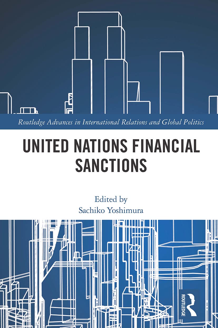 United Nations Financial Sanctions: A Comprehensive Analysis