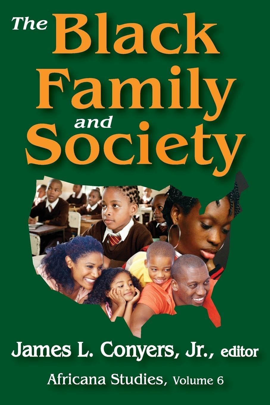 The Black Family and Society: Africana Studies Insights and Impact