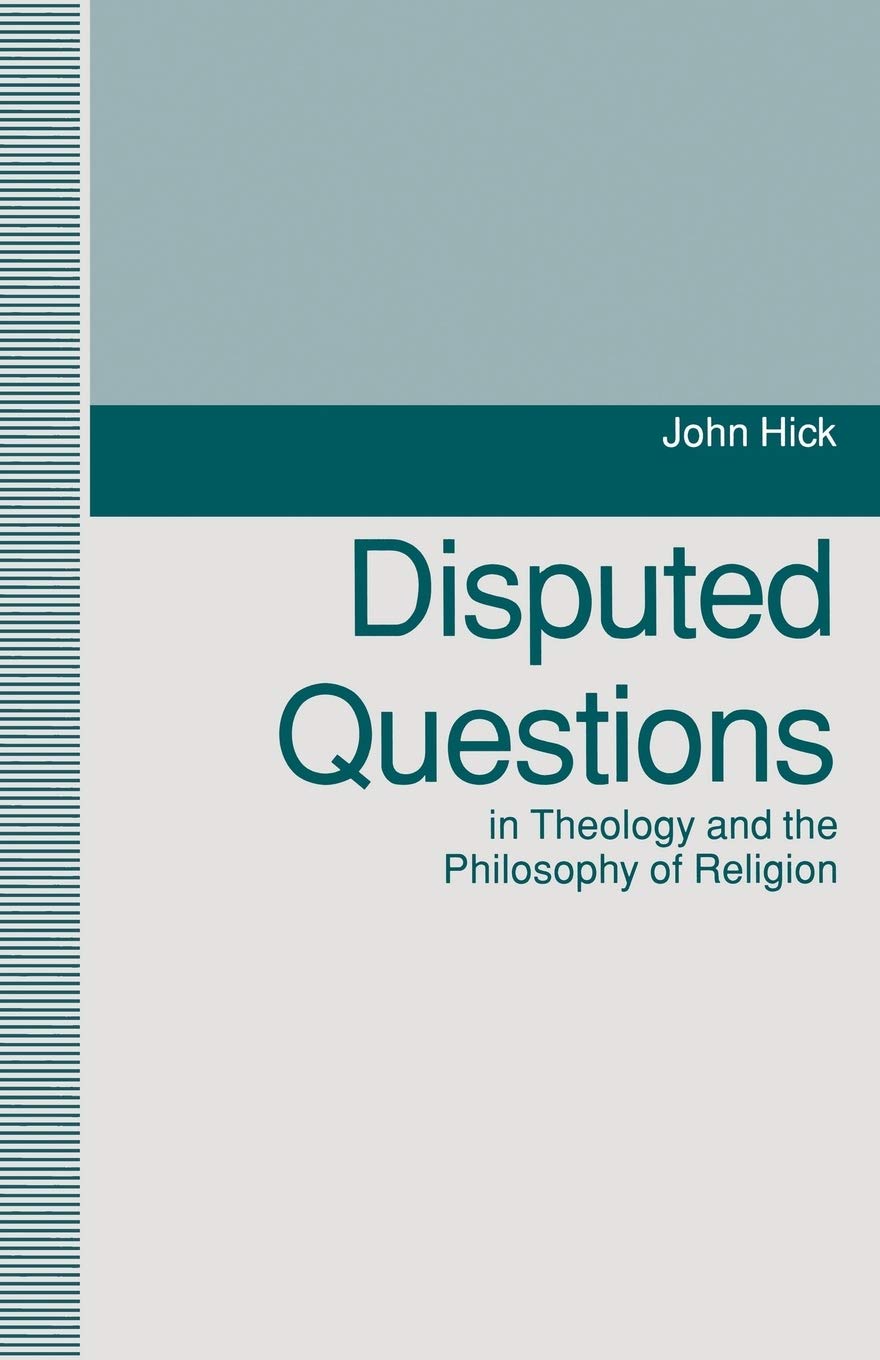 Disputed Questions in Theology and the Philosophy of Religion Review