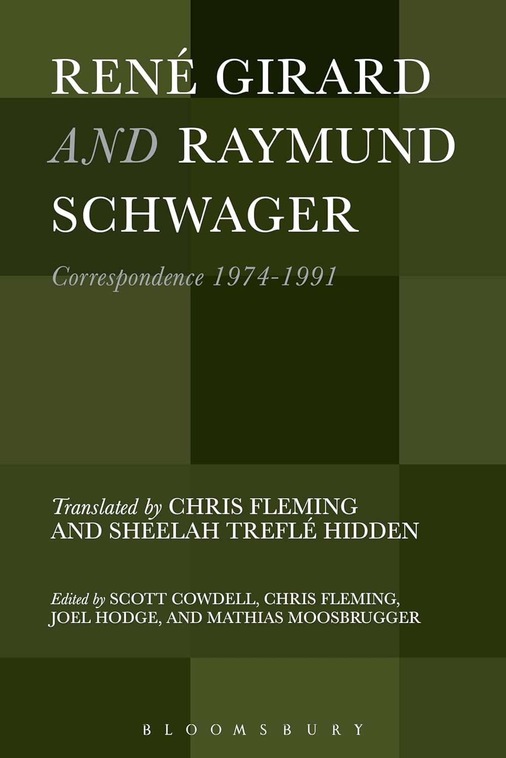 Rene Girard and Raymund Schwager: Correspondence 1974-1991 Review