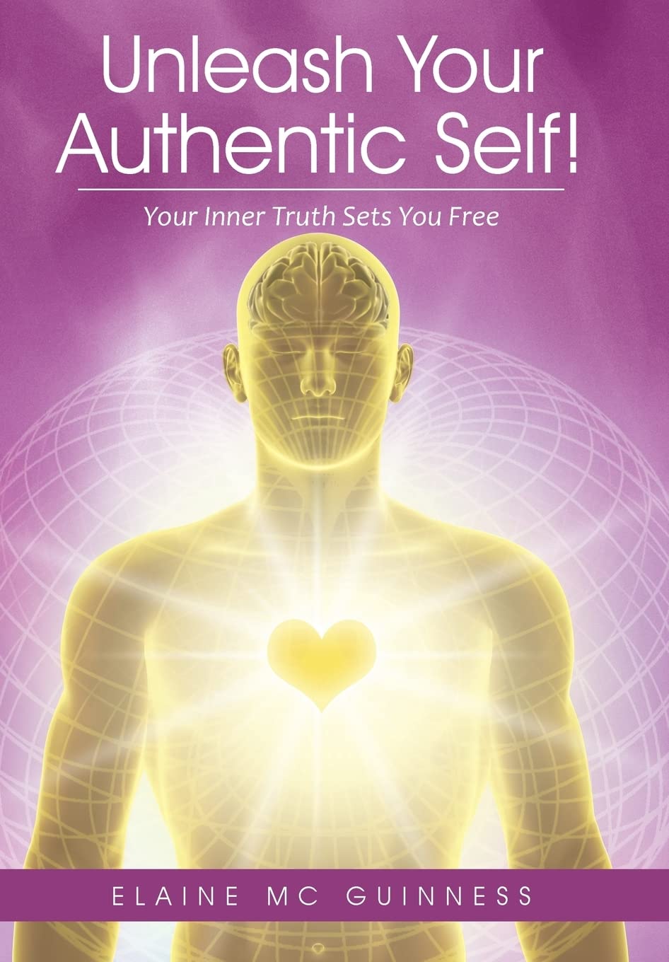 Unleash Your Authentic Self! Discover Your Inner Truth Today