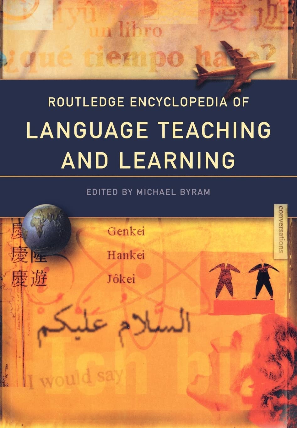 Routledge Encyclopedia of Language Teaching and Learning Review