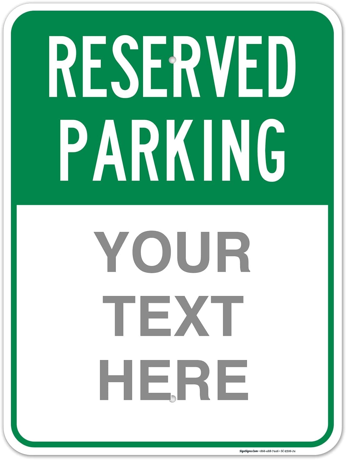 Custom Reserved Parking Sign for Businesses and Schools, 18x24 in