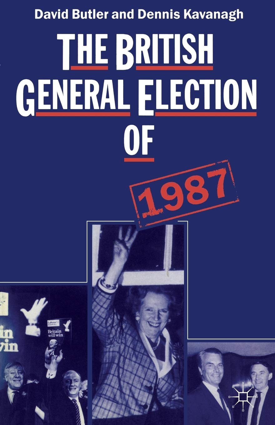 The British General Election of 1987: A Comprehensive Analysis