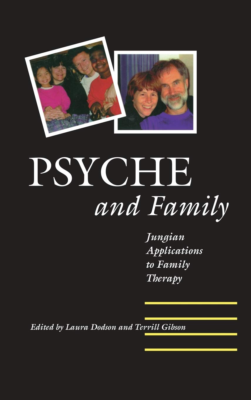 Psyche and Family: Jungian Applications to Family Therapy Insights