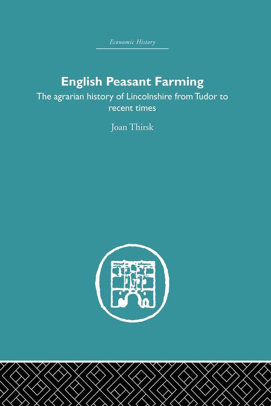English Peasant Farming: A Deep Dive into Economic History