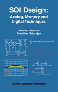 SOI Design: Analog, Memory and Digital Techniques - Practical IC Guide