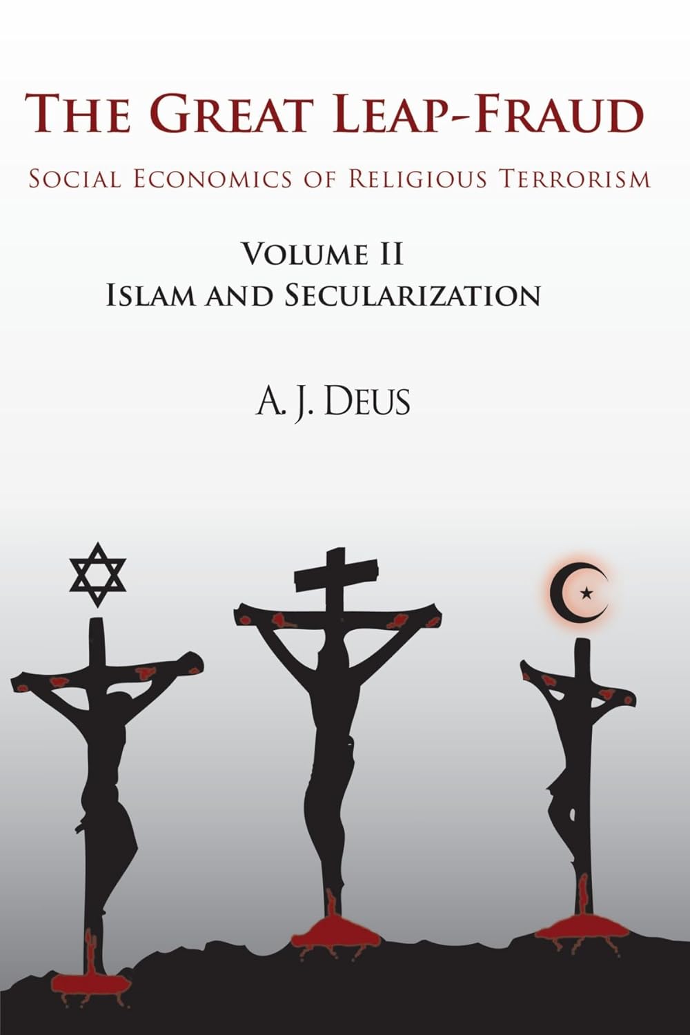 The Great Leap-Fraud: Understanding Religious Terrorism in Islam 60ft