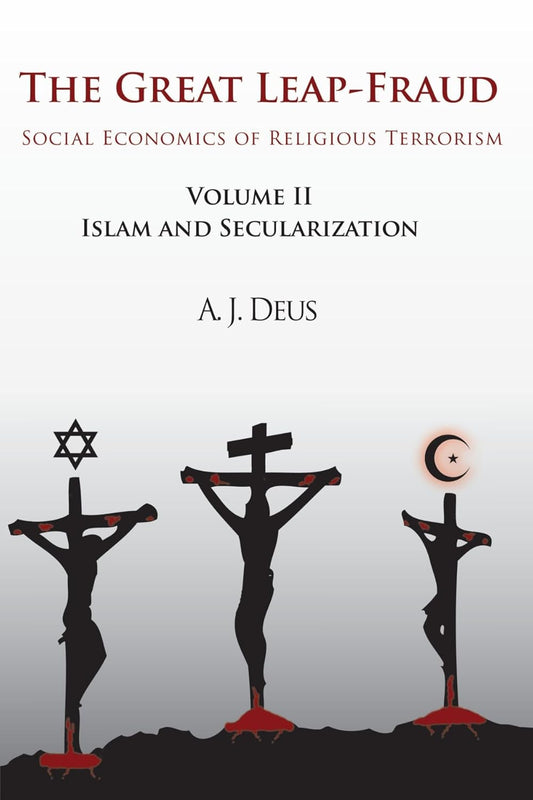 The Great Leap-Fraud: Understanding Religious Terrorism in Islam 60ft