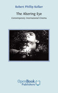 The Altering Eye: Contemporary International Cinema Review