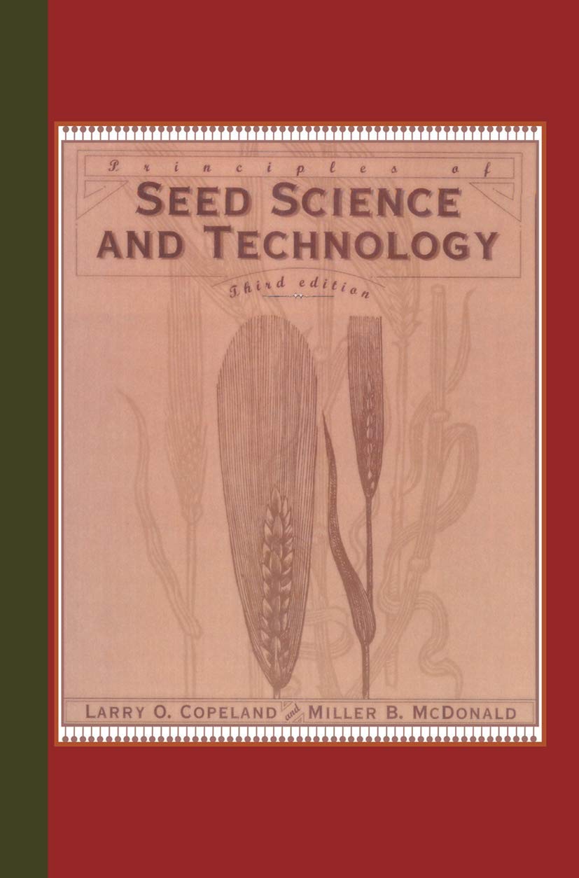 Principles of Seed Science and Technology for Effective Cultivation