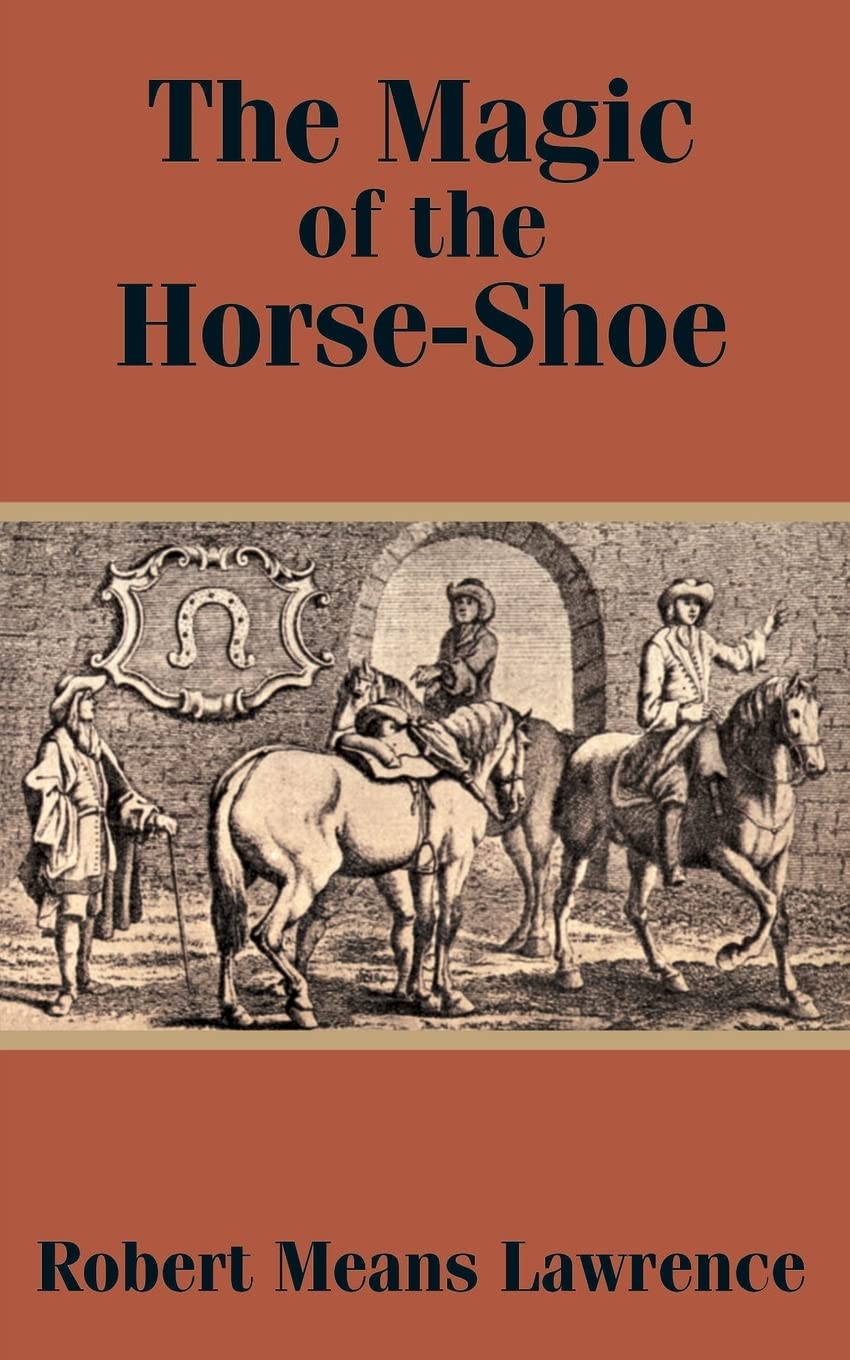 The Magic of the Horse-Shoe: A Unique Perspective on Horses