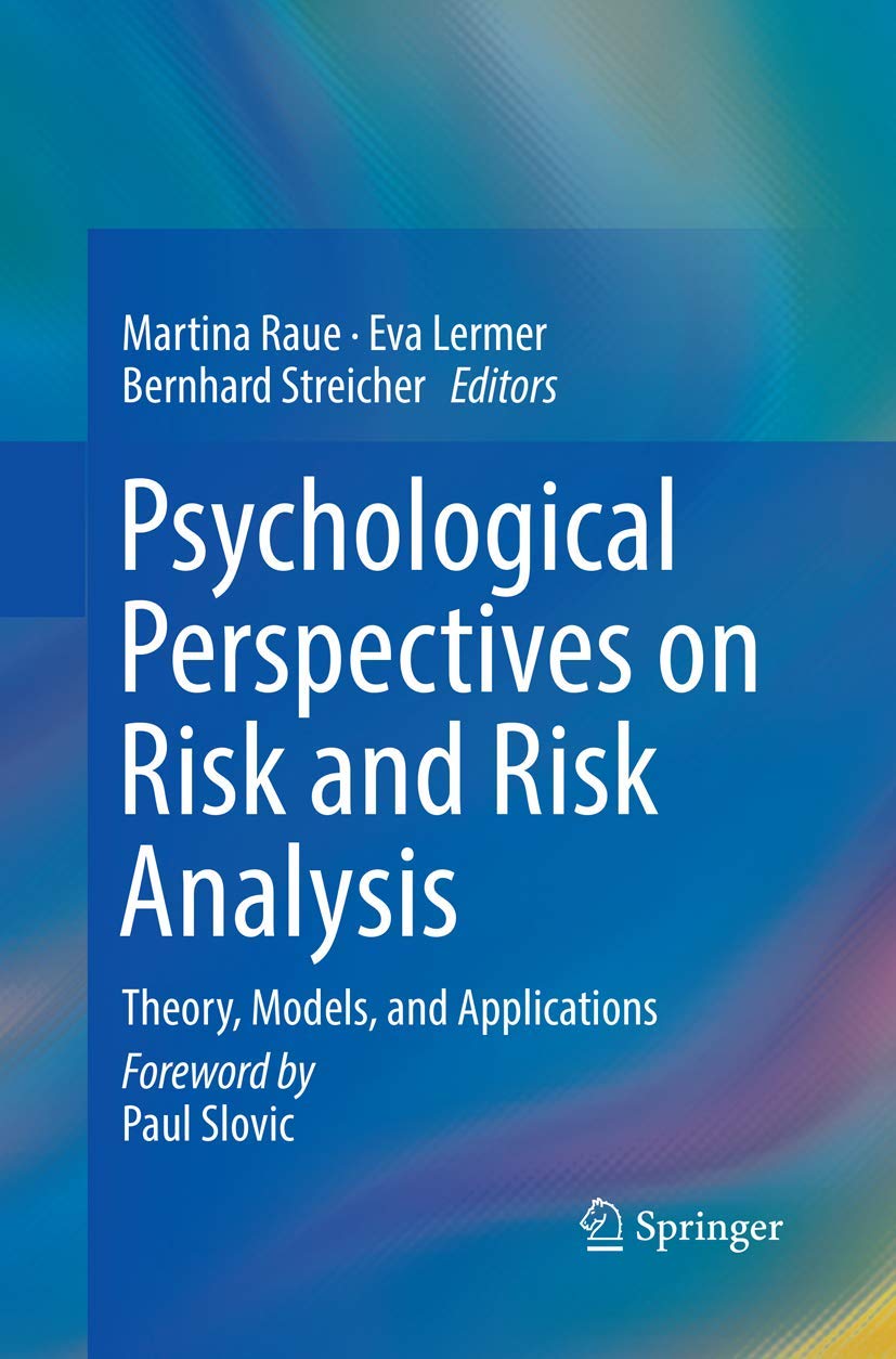 Psychological Perspectives on Risk and Risk Analysis Explained