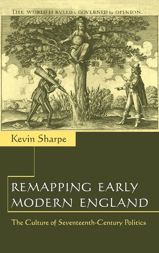 Seventeenth-Century Politics and Culture in Early Modern England